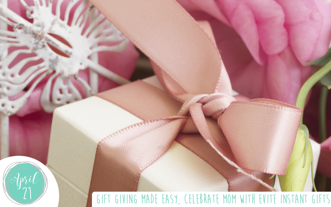 Gift Giving Made Easy, Celebrate Mom With Evite Instant Gifts Fern