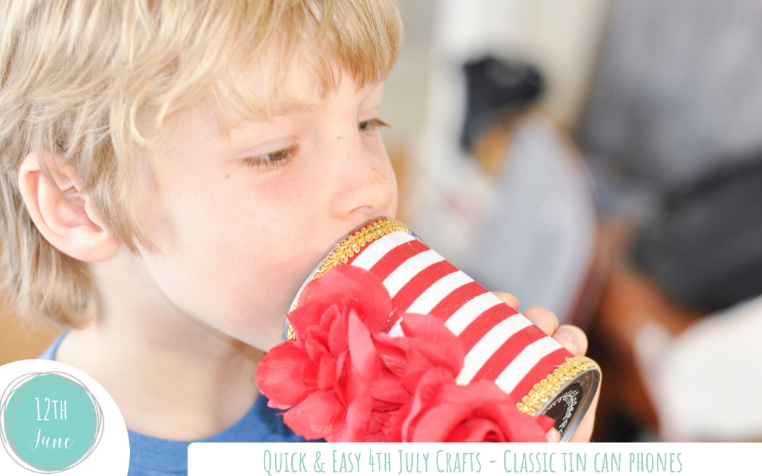 Easy Fourth Of July Crafts - Classic Tin Can Phones 