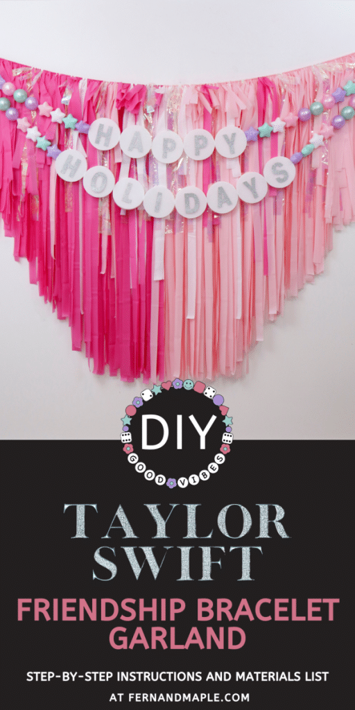 DIY Taylor Swift Friendship Bracelet Garland - Fern and Maple