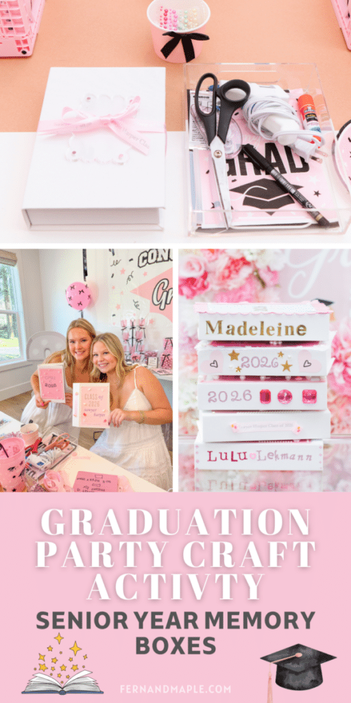 Graduation Party Craft Activity — Senior Year Memory Boxes — fernandmaple.com